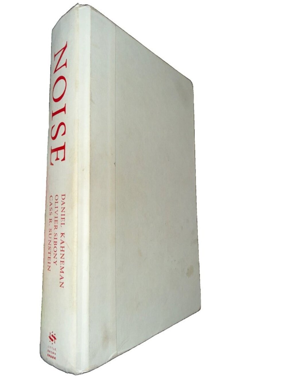 Noise: A Flaw in Human Judgment 2021 HC 1st Ed. Kahneman, Daniel NO DUST JACKET